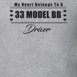 My Heart Belongs To A 1933 Model Bb Driver Light Color T Shirt