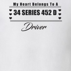 My Heart Belongs To A 1934 Series 452 D Driver Light Color T Shirt