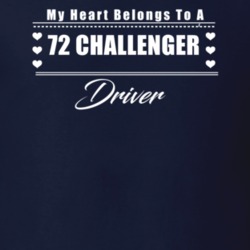 My Heart Belongs To A 1972 Challenger Driver Dark Color T Shirt
