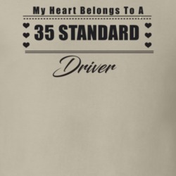 My Heart Belongs To A 1935 Standard Driver Light Color T Shirt