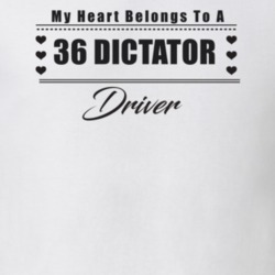 My Heart Belongs To A 1936 Dictator Driver Light Color T Shirt