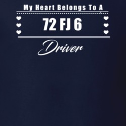 My Heart Belongs To A 1972 Fj 6 Driver Dark Color T Shirt