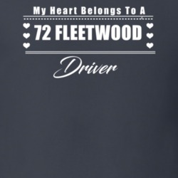 My Heart Belongs To A 1972 Fleetwood Driver Dark Color T Shirt