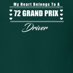 My Heart Belongs To A 1972 Grand Prix Driver Dark Color T Shirt