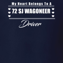 My Heart Belongs To A 1972 Sj Wagoneer Driver Dark Color T Shirt