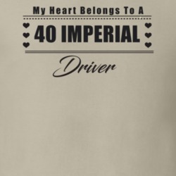 My Heart Belongs To A 1940 Imperial Driver Light Color T Shirt