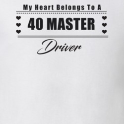 My Heart Belongs To A 1940 Master Driver Light Color T Shirt