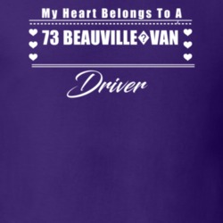 My Heart Belongs To A 1973 Beauville?van Driver Dark Color T Shirt