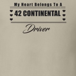 My Heart Belongs To A 1942 Continental Driver Light Color T Shirt