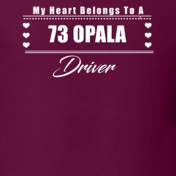 My Heart Belongs To A 1973 Opala Driver Dark Color T Shirt