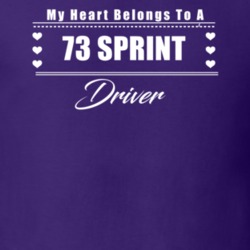 My Heart Belongs To A 1973 Sprint Driver Dark Color T Shirt