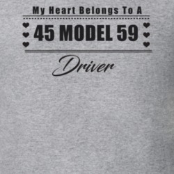 My Heart Belongs To A 1945 Model 59 Driver Light Color T Shirt