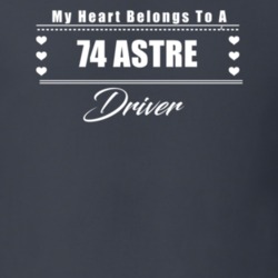 My Heart Belongs To A 1974 Astre Driver Dark Color T Shirt