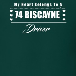 My Heart Belongs To A 1974 Biscayne Driver Dark Color T Shirt