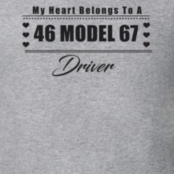 My Heart Belongs To A 1946 Model 67 Driver Light Color T Shirt