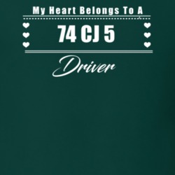My Heart Belongs To A 1974 Cj 5 Driver Dark Color T Shirt