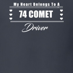 My Heart Belongs To A 1974 Comet Driver Dark Color T Shirt