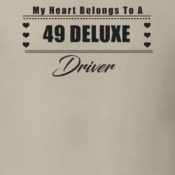 My Heart Belongs To A 1949 Deluxe Driver Light Color T Shirt