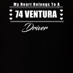 My Heart Belongs To A 1974 Ventura Driver Dark Color T Shirt