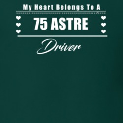 My Heart Belongs To A 1975 Astre Driver Dark Color T Shirt