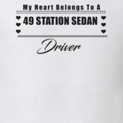 My Heart Belongs To A 1949 Station Sedan Driver Light Color T Shirt