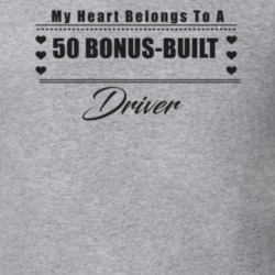 My Heart Belongs To A 1950 Bonus-Built Driver Light Color T Shirt