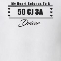 My Heart Belongs To A 1950 Cj 3A Driver Light Color T Shirt