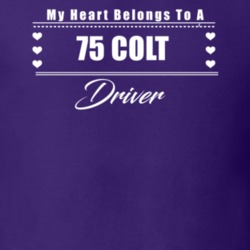 My Heart Belongs To A 1975 Colt Driver Dark Color T Shirt