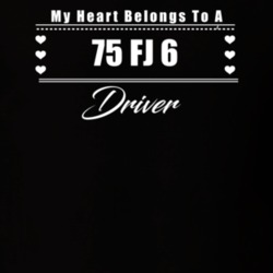 My Heart Belongs To A 1975 Fj 6 Driver Dark Color T Shirt