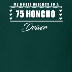 My Heart Belongs To A 1975 Honcho Driver Dark Color T Shirt