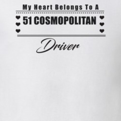 My Heart Belongs To A 1951 Cosmopolitan Driver Light Color T Shirt