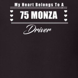 My Heart Belongs To A 1975 Monza Driver Dark Color T Shirt