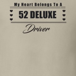 My Heart Belongs To A 1952 Deluxe Driver Light Color T Shirt