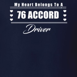 My Heart Belongs To A 1976 Accord Driver Dark Color T Shirt