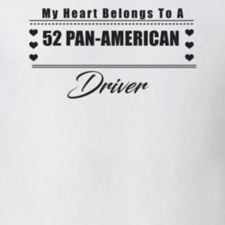 My Heart Belongs To A 1952 Pan-American Driver Light Color T Shirt
