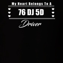 My Heart Belongs To A 1976 Dj 5D Driver Dark Color T Shirt