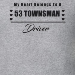 My Heart Belongs To A 1953 Townsman Driver Light Color T Shirt