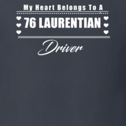 My Heart Belongs To A 1976 Laurentian Driver Dark Color T Shirt