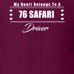 My Heart Belongs To A 1976 Safari Driver Dark Color T Shirt