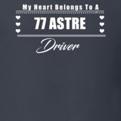 My Heart Belongs To A 1977 Astre Driver Dark Color T Shirt
