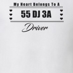 My Heart Belongs To A 1955 Dj 3A Driver Light Color T Shirt