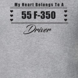 My Heart Belongs To A 1955 F-350 Driver Light Color T Shirt