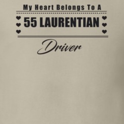 My Heart Belongs To A 1955 Laurentian Driver Light Color T Shirt