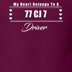 My Heart Belongs To A 1977 Cj 7 Driver Dark Color T Shirt
