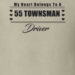 My Heart Belongs To A 1955 Townsman Driver Light Color T Shirt