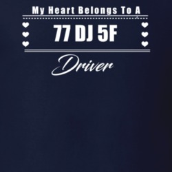 My Heart Belongs To A 1977 Dj 5F Driver Dark Color T Shirt