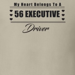 My Heart Belongs To A 1956 Executive Driver Light Color T Shirt