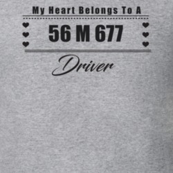 My Heart Belongs To A 1956 M 677 Driver Light Color T Shirt
