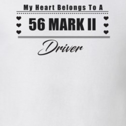 My Heart Belongs To A 1956 Mark Ii Driver Light Color T Shirt