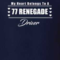 My Heart Belongs To A 1977 Renegade Driver Dark Color T Shirt